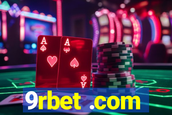 9rbet .com