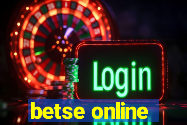 betse online