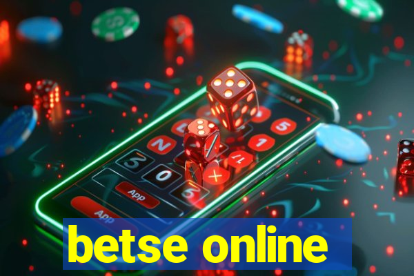 betse online