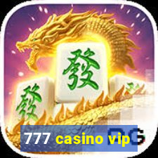 777 casino vip