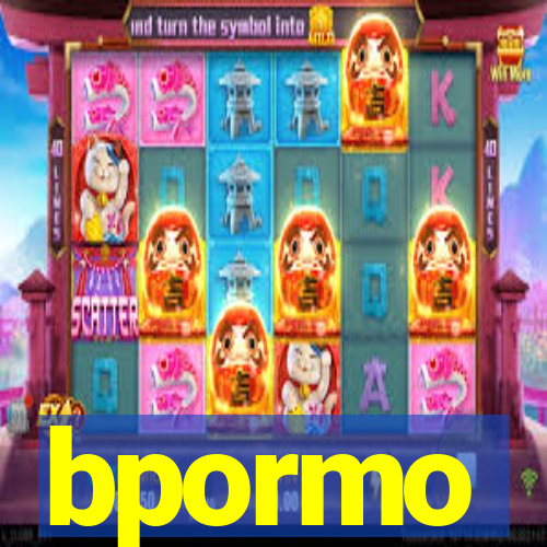 bpormo