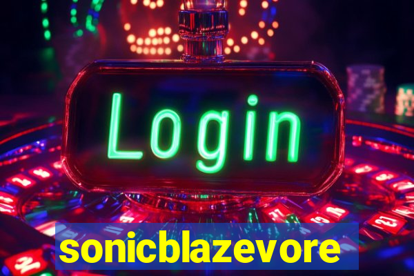 sonicblazevore