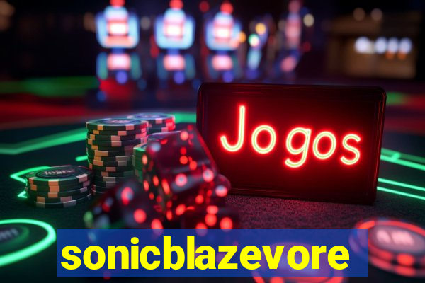 sonicblazevore