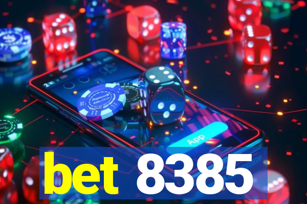 bet 8385