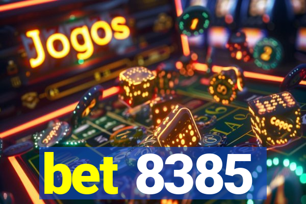 bet 8385