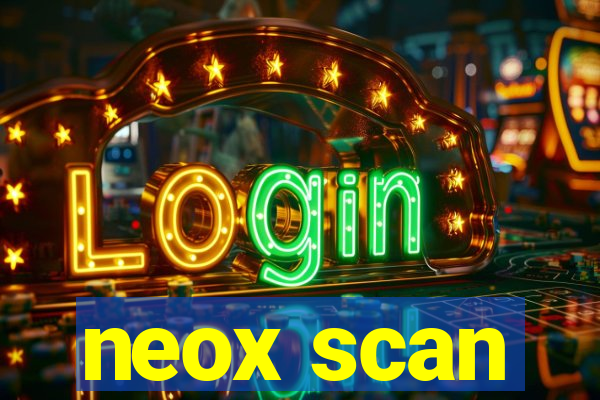 neox scan