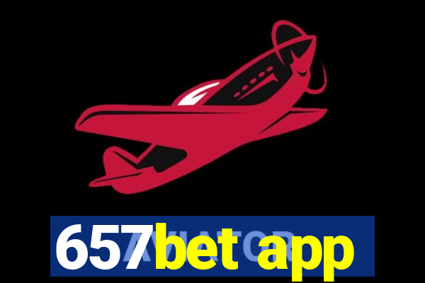 657bet app