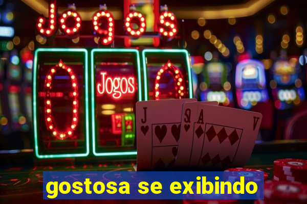 gostosa se exibindo