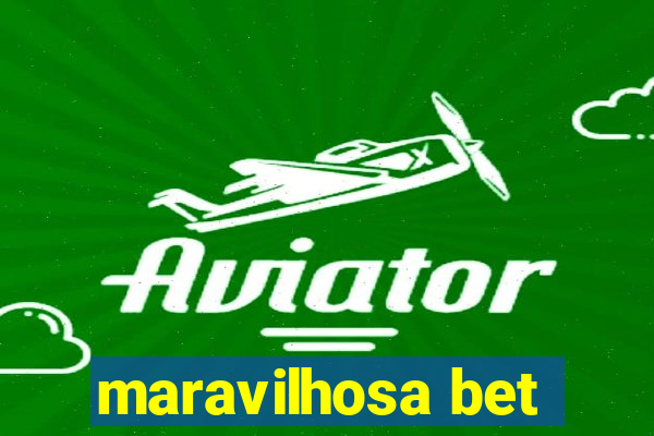 maravilhosa bet