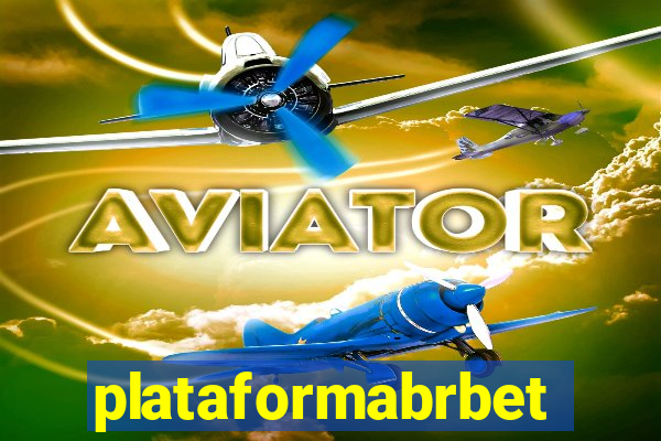 plataformabrbet