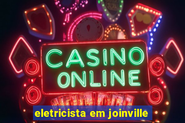 eletricista em joinville