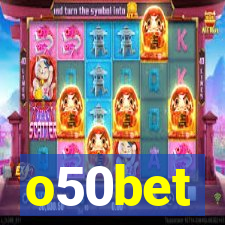 o50bet