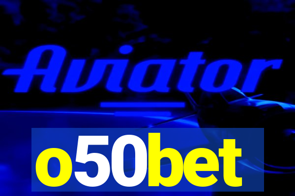 o50bet