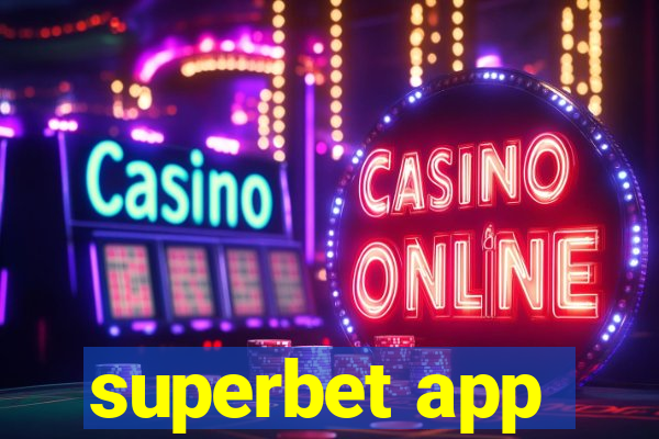 superbet app