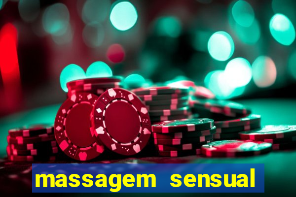 massagem sensual porto alegre