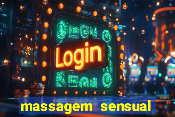 massagem sensual porto alegre