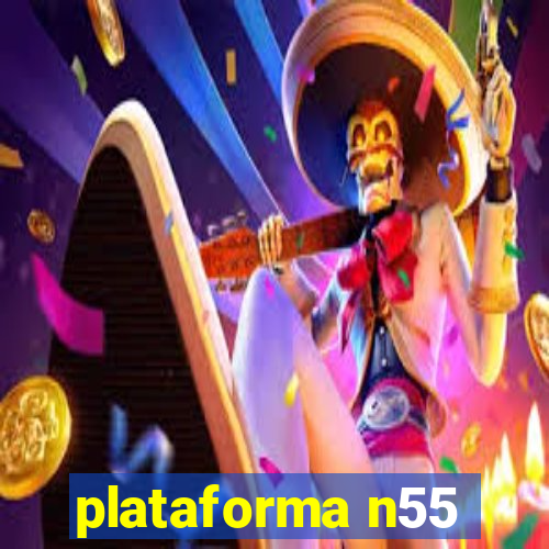 plataforma n55