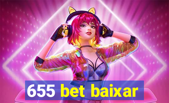 655 bet baixar