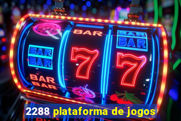 2288 plataforma de jogos