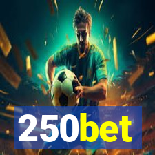 250bet