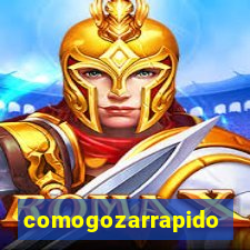 comogozarrapido