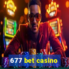 677 bet casino