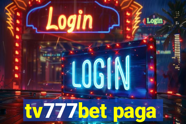 tv777bet paga