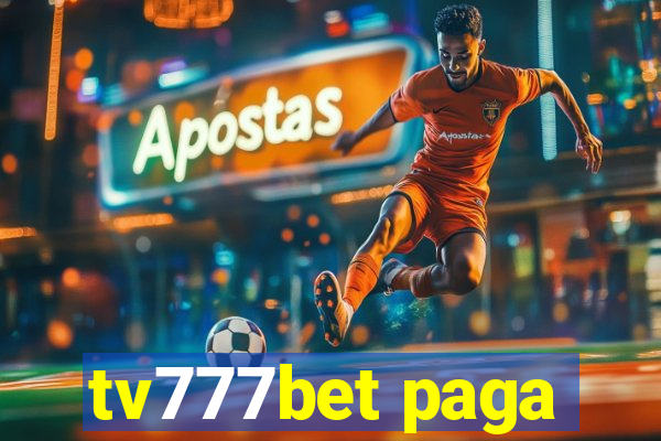 tv777bet paga