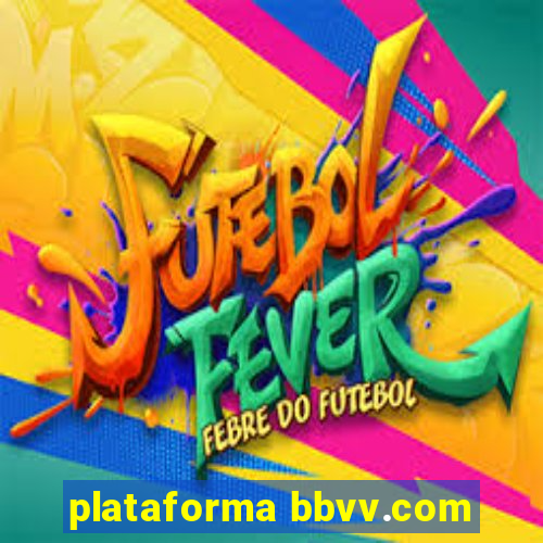 plataforma bbvv.com