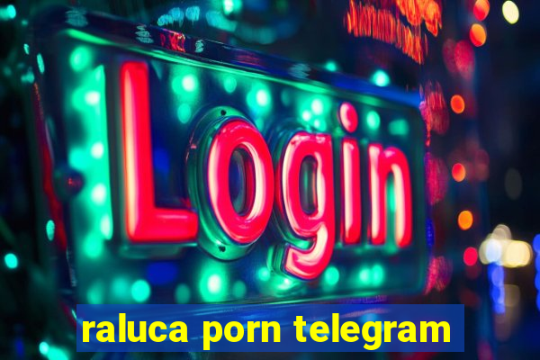 raluca porn telegram