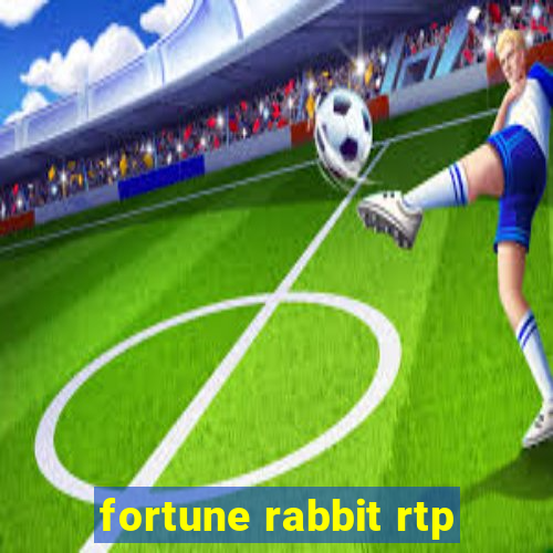 fortune rabbit rtp