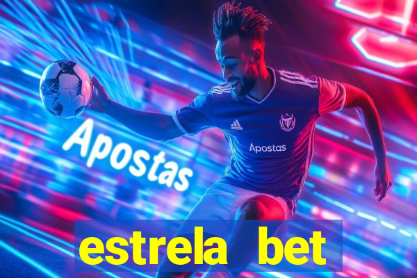 estrela bet horarios pagantes