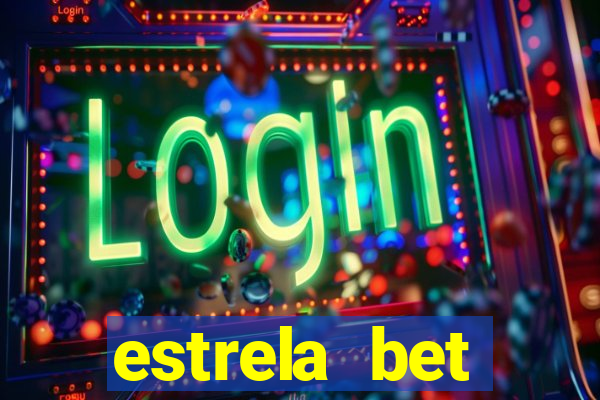 estrela bet horarios pagantes