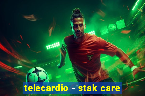 telecardio - stak care