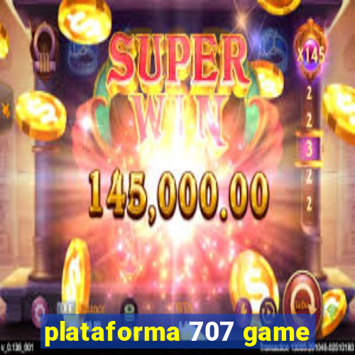 plataforma 707 game