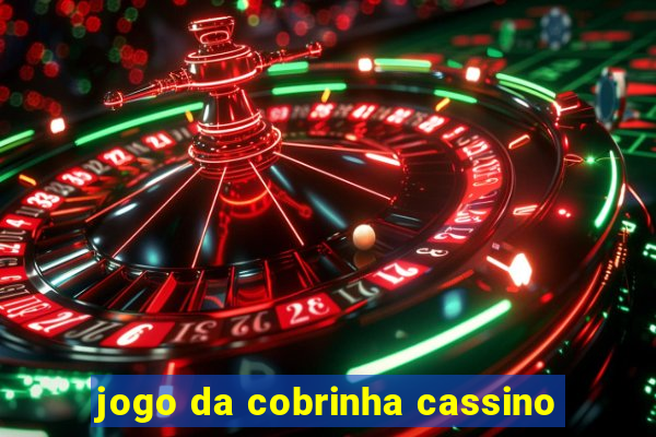 jogo da cobrinha cassino