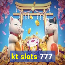 kt slots 777