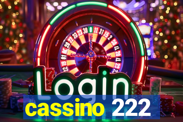 cassino 222