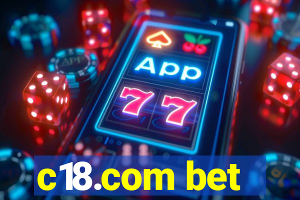 c18.com bet