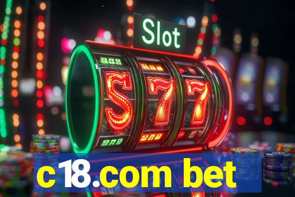 c18.com bet