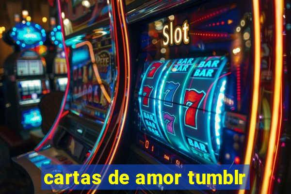 cartas de amor tumblr