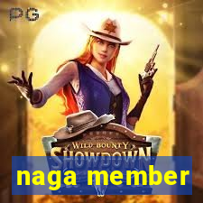 naga member