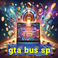 gta bus sp