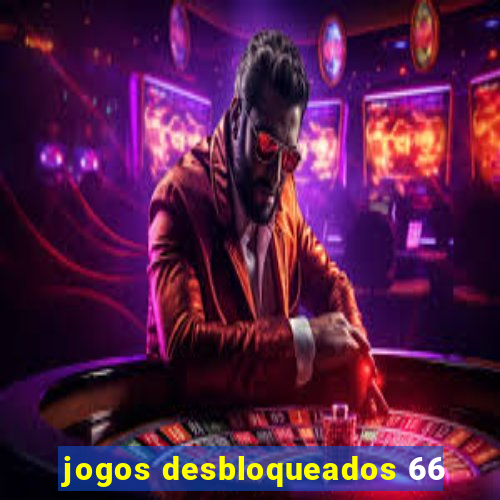 jogos desbloqueados 66