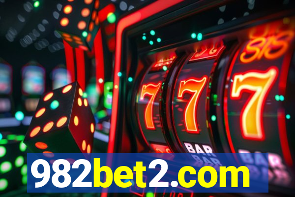 982bet2.com