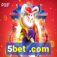 5bet .com