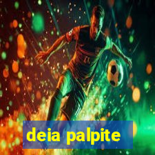 deia palpite