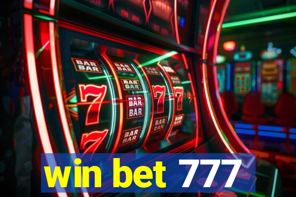 win bet 777