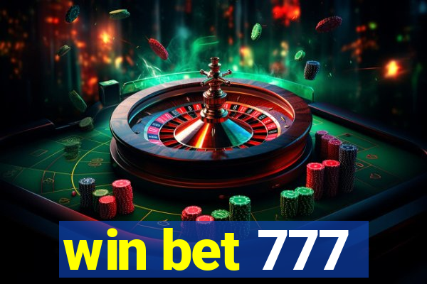 win bet 777