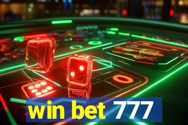 win bet 777